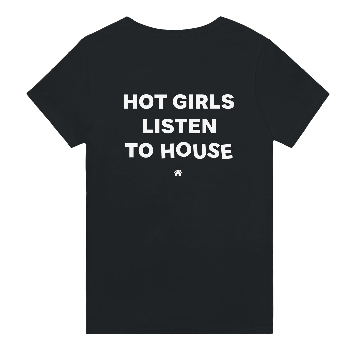 hot girls listen to house t-shirt black. By FRASED. Unisex heavy cotton tee with a crew neckline and graphic screen print, made from 100% cotton, featuring a classic fit and tear-away label for comfort.