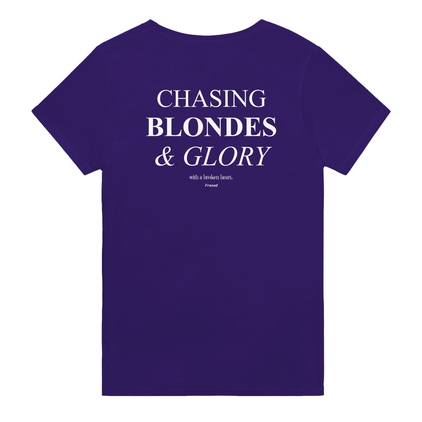 Chasing blondes and glory t-shirt purple. By FRASED. Unisex heavy cotton tee with a crew neckline and graphic screen print, made from 100% cotton, featuring a classic fit and tear-away label for comfort.