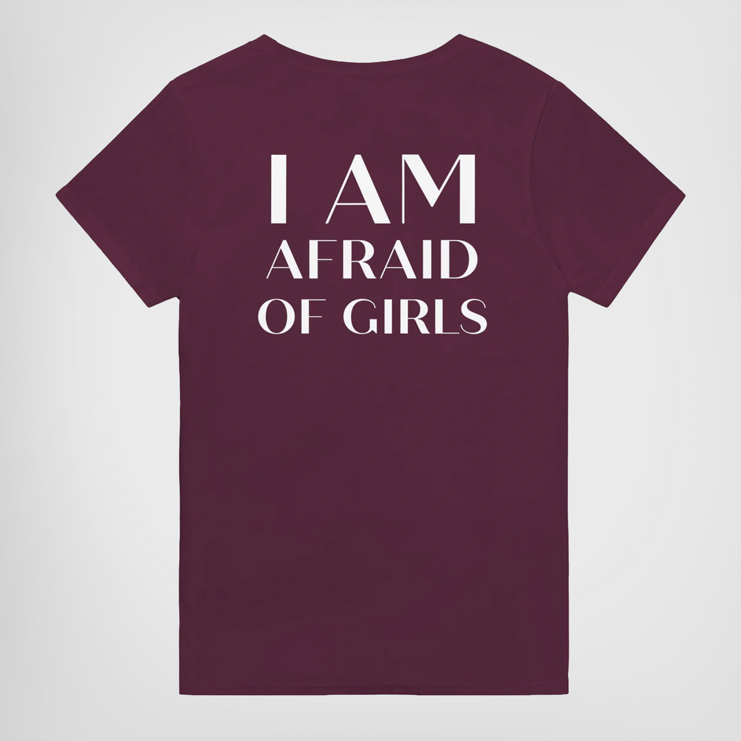 i am afraid of girls t-shirt dark red back print. By FRASED. Unisex heavy cotton tee with a crew neckline and graphic screen print, made from 100% cotton, featuring a classic fit and tear-away label for comfort.