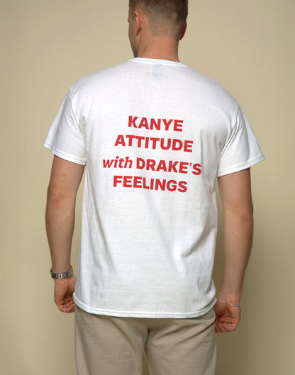 KANYE ATTITUDE WITH DRAKES FEELINGS