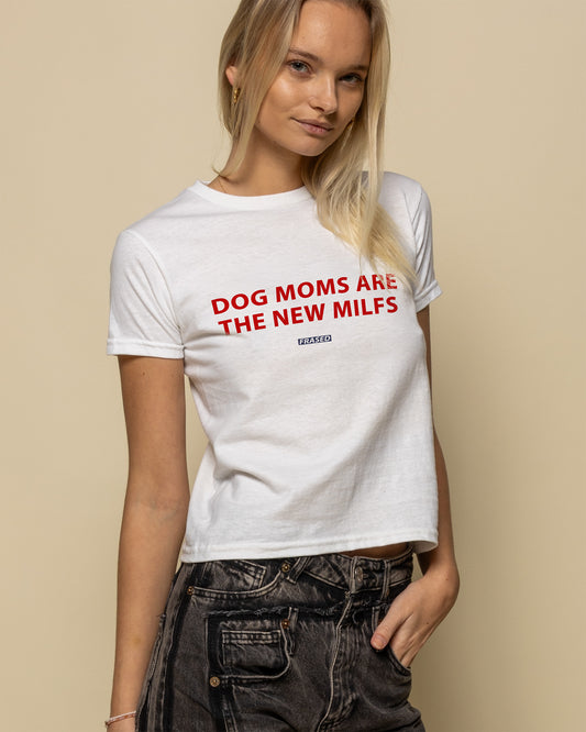 DOG MOMS ARE THE NEW MILFS