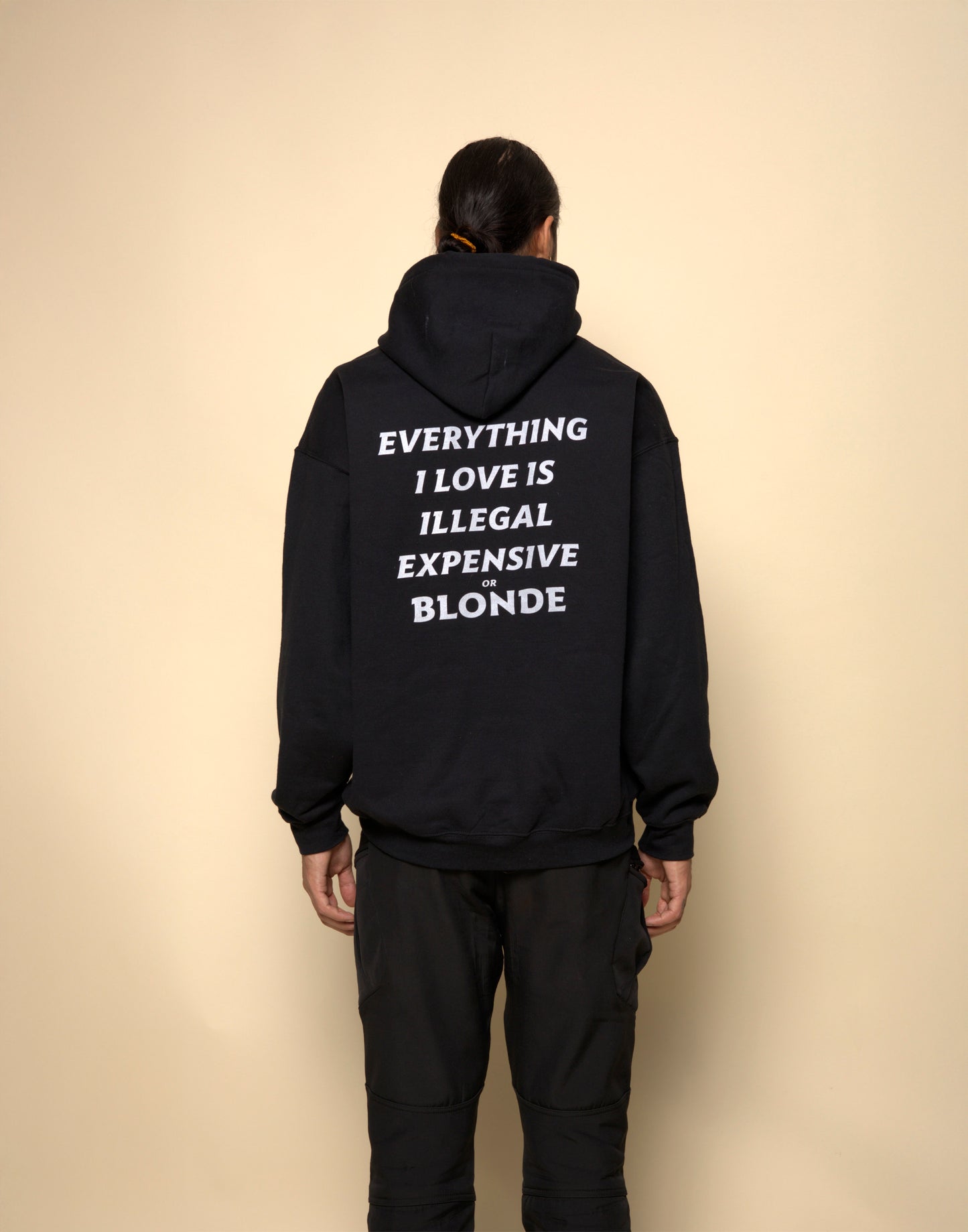 everything i love is illegal expensive or blonde hoodie black