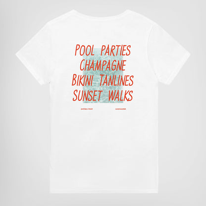 POOL PARTIES. CHAMPAGNE. BIKINI TANLINES. SUNSET WALKS